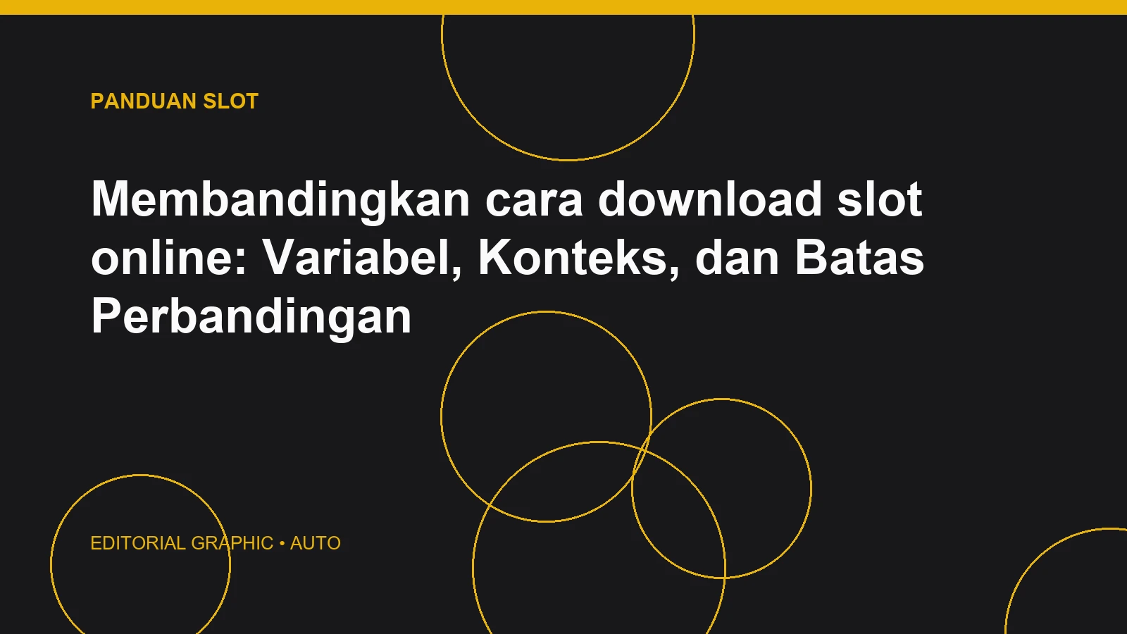 Membandingkan cara download slot online: Variabel, Konteks, dan Batas Perbandingan